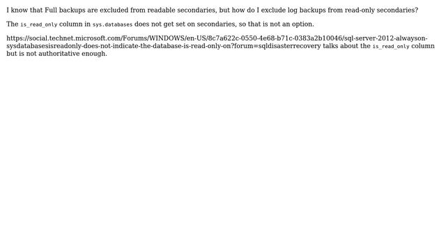 Databases: Excluding Read only Log backups using ola-hallengren script смотреть онлайн
