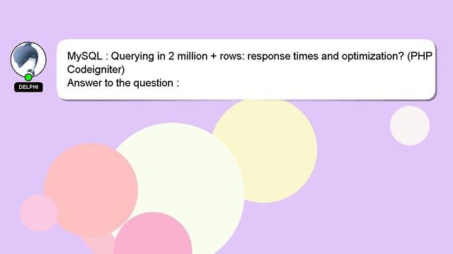 MySQL : Querying in 2 million + rows: response times and optimization? (PHP Codeigniter) смотреть онлайн