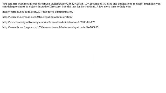 How do I let a non-admin manage IIS 7 on a Domain Controller? (3 Solutions!!) смотреть онлайн