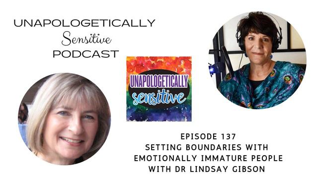 137 Setting Boundaries with Emotionally Immature People, with Lindsay Gibson, PsyD. смотреть онлайн