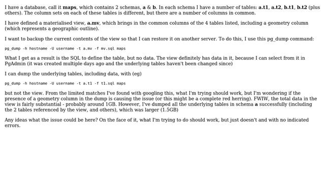 Are there limitations on using pg_dump on a materialized view such that the data won't be... смотреть онлайн