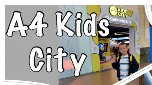 А4 Kids City 2024