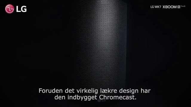 LG Smartspeaker - WK7 with Google Assistant (Danish sub) смотреть онлайн
