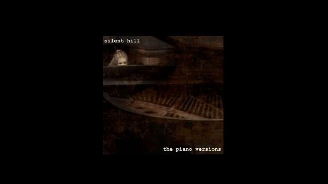 silent hill the (piano versions)-7 Promise spinoff смотреть онлайн