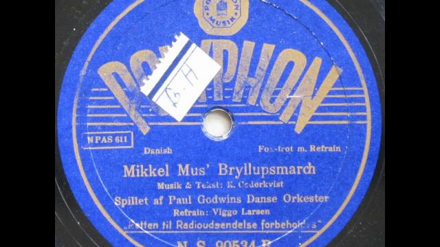Mikkel Mus' Bryllupsmarch - Paul Godwins Danse Orkester; Viggo Larsen 1931 смотреть онлайн