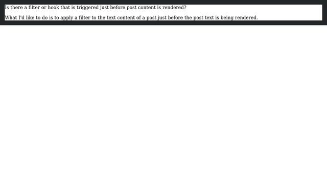 Wordpress: Filter or Hook to catch pre-rendering of post content смотреть онлайн