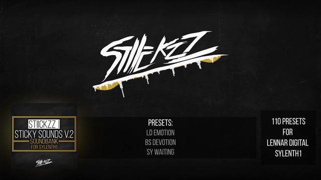 Sticky Sounds Vol. 2 | FREE Sylenth1 Soundbank | Stickz смотреть онлайн
