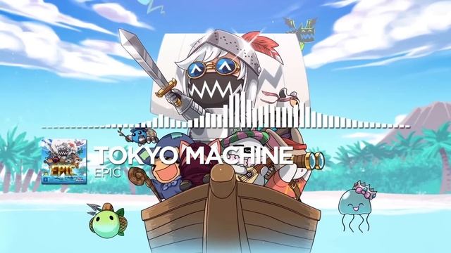 Tokyo Machine - EPIC [Monstercat Release]