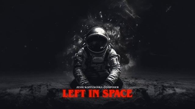 LEFT IN SPACE | music | film and games смотреть онлайн