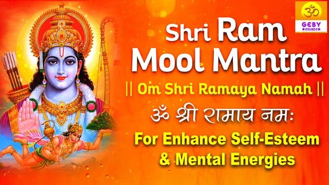 Shri Ram Mantra 108 Time | Om Shri Ramaya Namah | Lord Rama Mool Mantra For Mental Energies смотреть онлайн