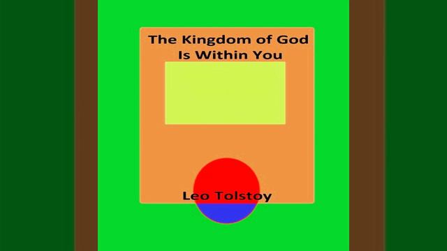 The Kingdom of God Is Within You Podcast 11 of 13 LEO TOLSTOY смотреть онлайн