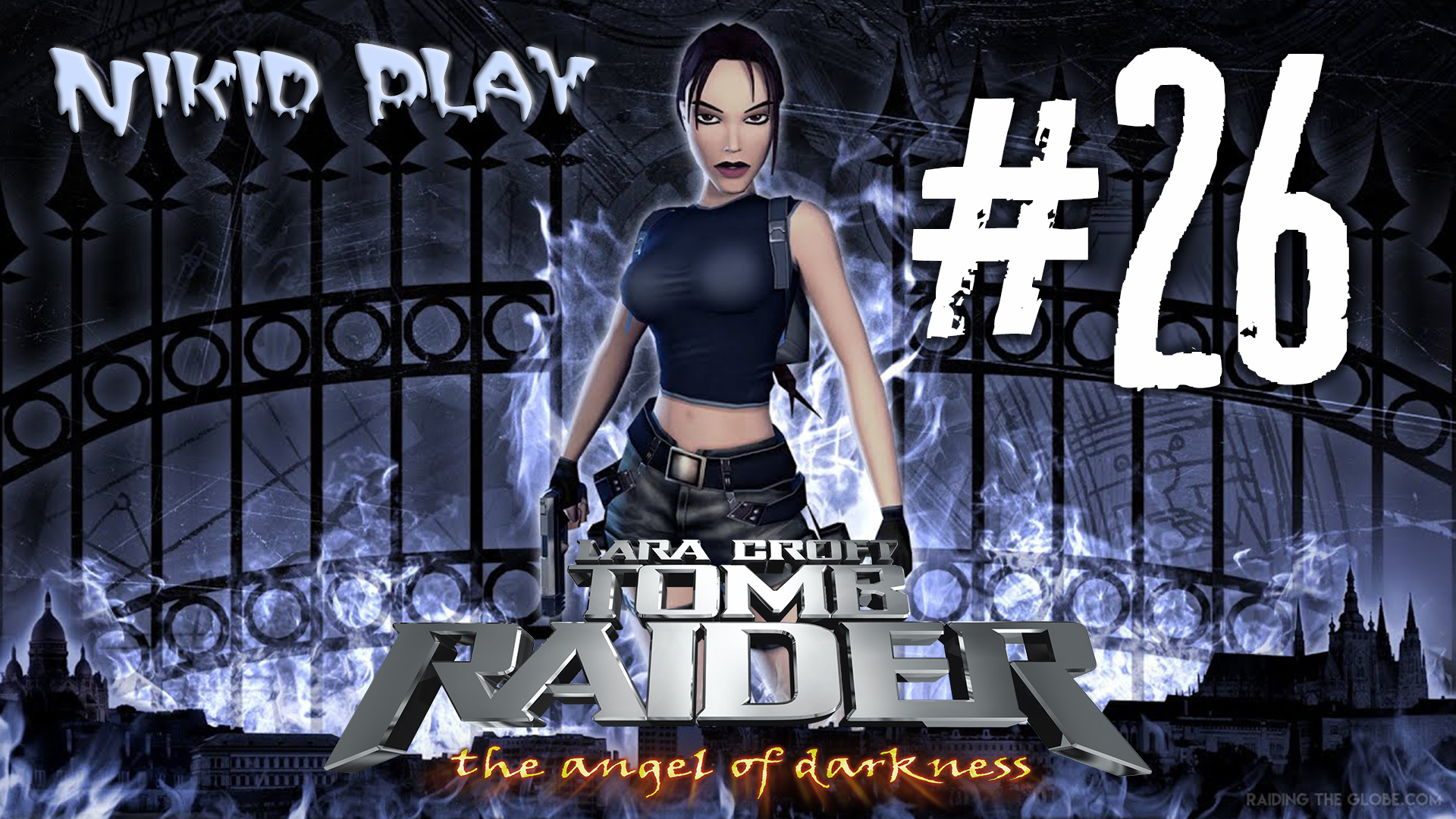 Tomb Raider the angel of darkness серия 26 смотреть онлайн
