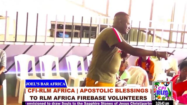 | APOSTOLIC BLESSINGS TO RLM AFRICA FIREBASE VOLUNTEERS | смотреть онлайн
