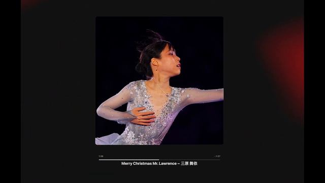 Merry Christmas Mr. Lawrence ~ Mai Mihara 三原 舞依 Short Program Music (2022-2023) Season
