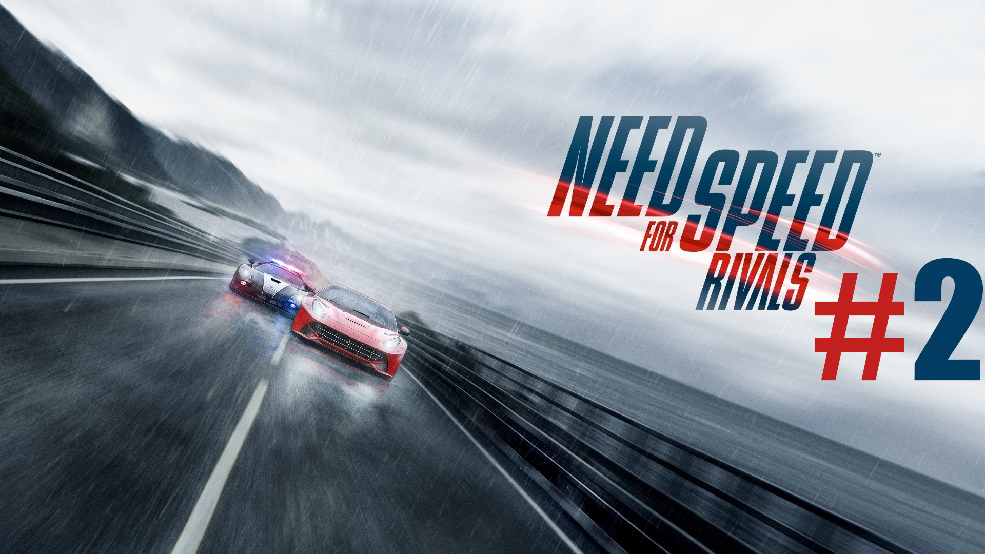 Need for Speed Rivals. Прохождение часть 2. смотреть онлайн
