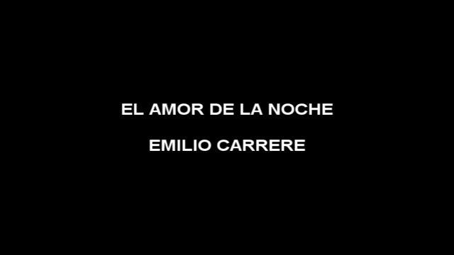 El amor de la noche Emilio Carrere смотреть онлайн