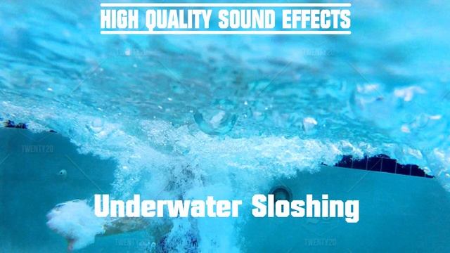 High Quality Sound Effects [Underwater Sloshing] смотреть онлайн