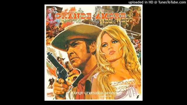Anton Garcia Abril - Texas, Addio (Main Titles Song) [LCS034] смотреть онлайн