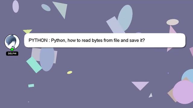 PYTHON : Python, how to read bytes from file and save it? смотреть онлайн