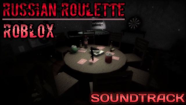 Russian Roulette Soundtrack - ROBLOX смотреть онлайн