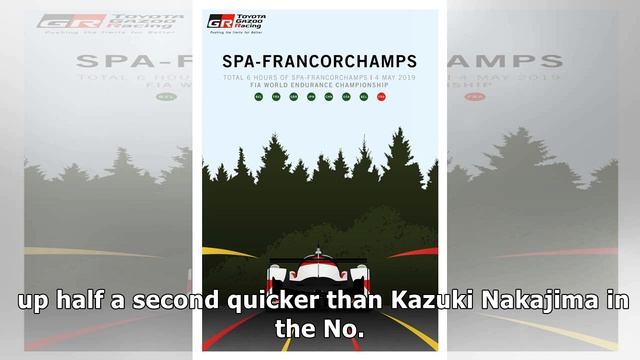 TOYOTA, FORD GT ON THE POLE FOR WEC RACE AT SPA смотреть онлайн