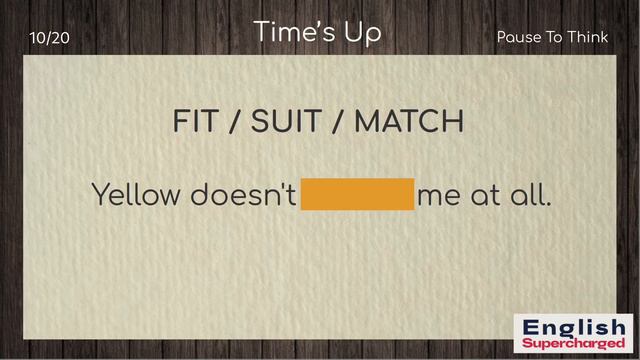 Quiz: FIT - SUIT - MATCH | Do You Know The Difference?
