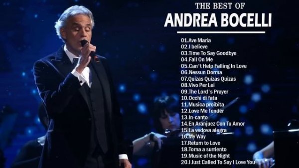 Andrea Bocelli Greatest Hits - The Best Of Andrea Bocelli