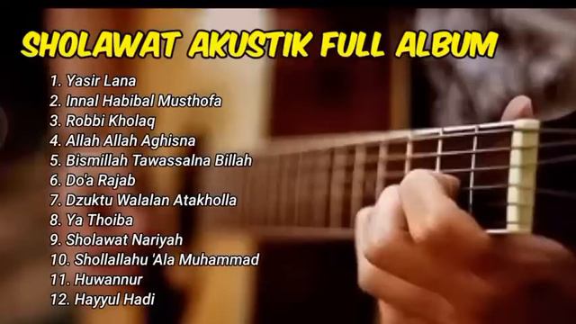 Sholawat Akustik Full Album Terbaru 2023 || Sholawat Penyejuk Hati смотреть онлайн