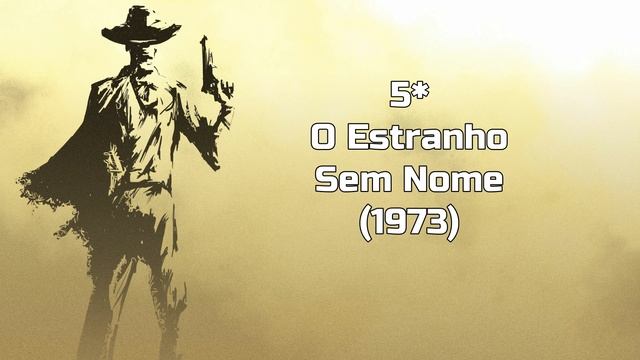Top 10 Melhores Filmes De Faroeste De Clint Eastwood