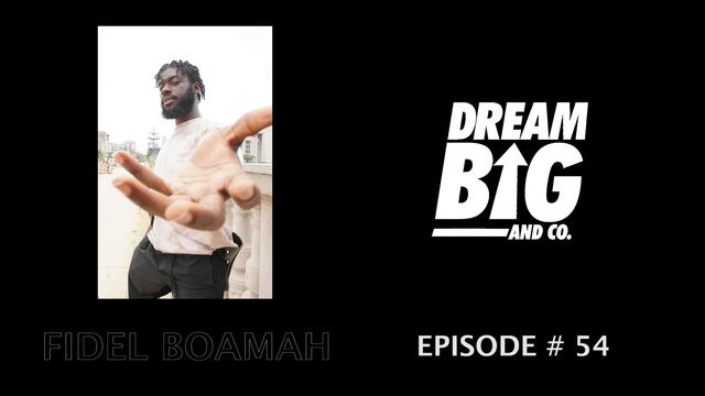 Fidel Boamah (Part III): Being a Creative Genius & Inner Wealth - Ep #54 (Audio Only) смотреть онлайн