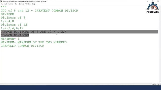 Compute the GCD of 2 Numbers using Iteration [Python Program] смотреть онлайн