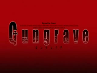 Gungrave 01