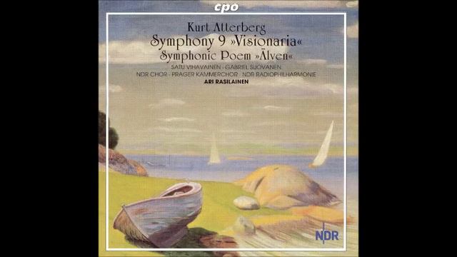 Kurt Atterberg : The River - from the Mountains to the Sea, symphonic poem Op. 33 (1929) смотреть онлайн
