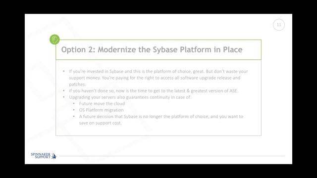 5 Options to Address Your Sybase ASE Uncertainty | Webinar | Spinnaker Support смотреть онлайн