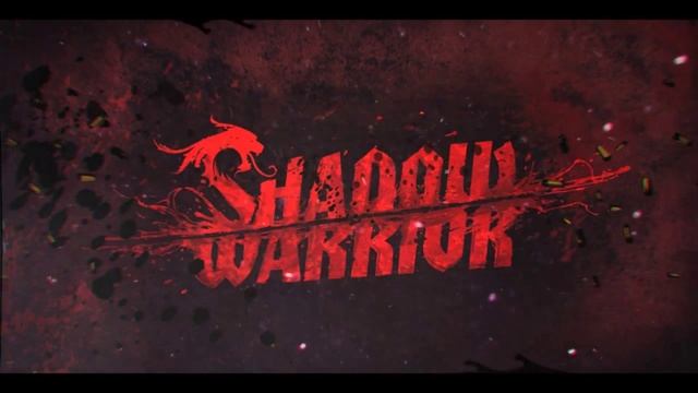 Mysteries of Blood - 11 - Shadow Warrior 2013 OST смотреть онлайн