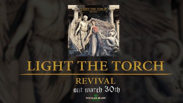 LIGHT THE TORCH - Calm Before The Storm (OFFICIAL TRACK) смотреть онлайн