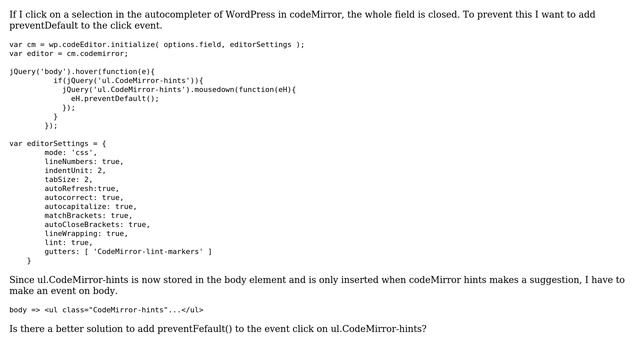 Wordpress: How can I apply preventDefault() to the click on CodeMirror-hints? (2 Solutions!!) смотреть онлайн