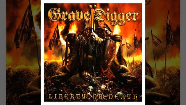 GRAVE DIGGER - Liberty or Death смотреть онлайн