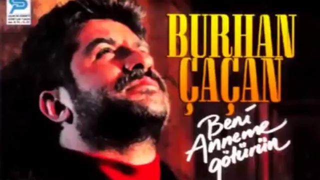 Burhan Çaçan Beni Anneme Götürün смотреть онлайн