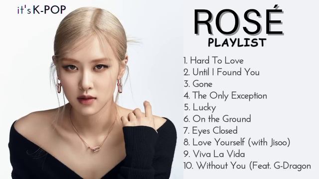 ROSÉ (로제) The BEST PLAYLIST 2023 смотреть онлайн