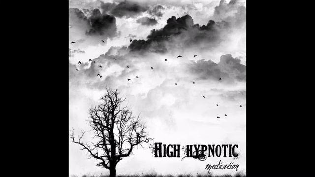 High Hypnotic - Resolution смотреть онлайн