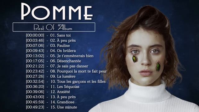 Pomme Greatest Hits Playlist 2021 - Pomme Best Of Album смотреть онлайн