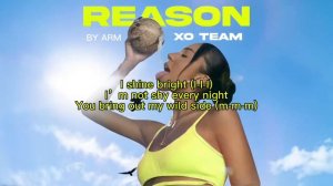 XO TEAM - REASON (lyrics) (текст песни)