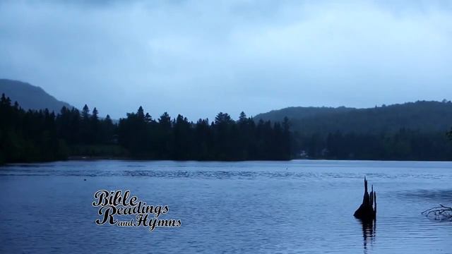 Bible Readings & Hymns - Psalm 140 смотреть онлайн