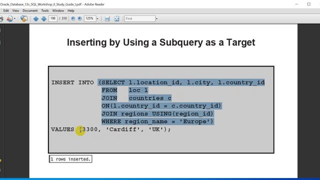 Oracle Database 12c: SQL Workshop - Inserting values by using a subquery as a target смотреть онлайн