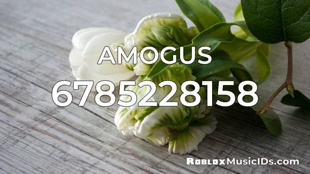 10+ Popular Amogus Roblox Music Codes/IDs (Working 2021)