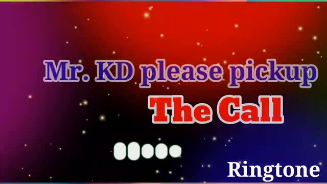 Mr. KD please pickup the Call / KD Dager / KD name Ringtone / 2022 new ringtone / ringtone смотреть онлайн