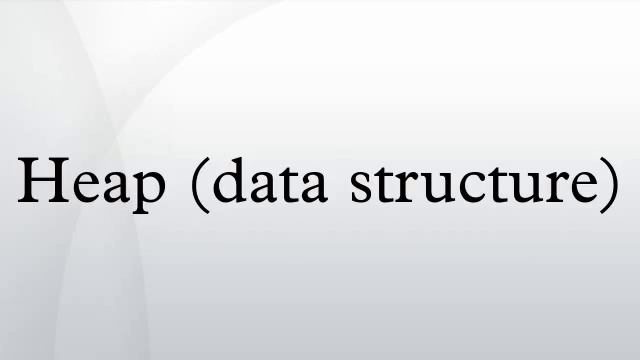 Heap (data structure) смотреть онлайн