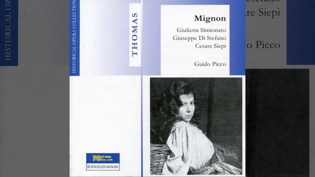Mignon (Sung in Italian) , Act III: Act III: Orsu, sciogliam le vele (Chorus) смотреть онлайн