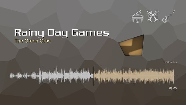 Rainy Day Games • The Green Orbs | Free No Copyright Music